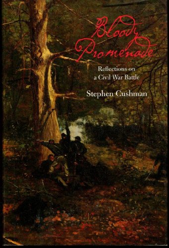 Bloody Promenade: Reflections on a Civil War Battle