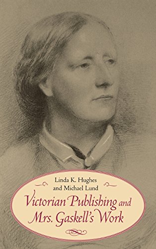 9780813918754: Victorian Publishing and Mrs. Gaskell's Work (Victorian Literature and Culture Series)
