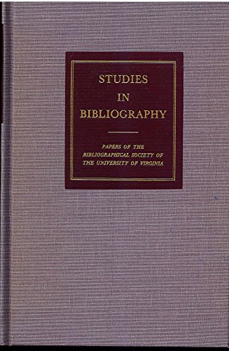 Beispielbild fr Studies in Bibliography: Papers of the Bibliographical Society of the University of Virginia; Volume LII, 1999 zum Verkauf von PsychoBabel & Skoob Books