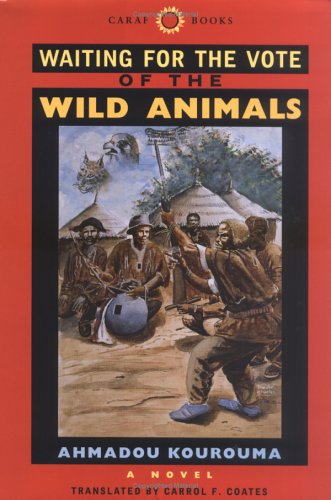 9780813920221: WAITING FOR THE VOTE OF THE WILD ANIMALS (CARAF Books: Caribbean and African Literature Translated from French)