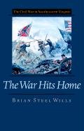 9780813920276: The War Hits Home: The Civil War in Southeastern Virginia