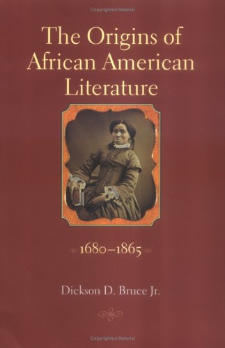Stock image for The Origins of African American Literature, 1680-1865 for sale by Raritan River Books