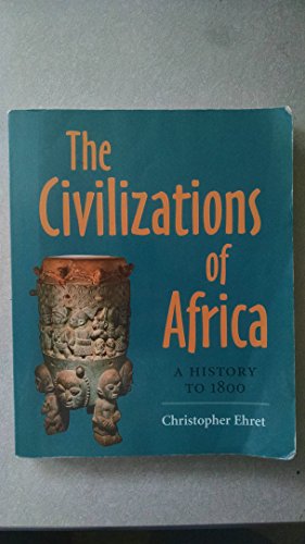 Beispielbild fr The Civilizations of Africa: A History to 1800 zum Verkauf von ZBK Books