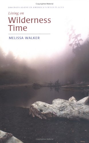 Beispielbild fr Living on Wilderness Time zum Verkauf von BooksRun