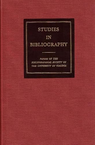 Beispielbild fr Studies in Bibliography: Papers of the Bibliographical Society of the University of Virginia; Volume LIII, 2000 zum Verkauf von PsychoBabel & Skoob Books