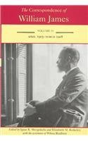 Stock image for The Correspondence of William James: William and Henry April 1905 - March 1908 (Volume 11) for sale by Magus Books Seattle