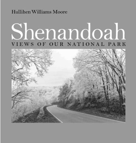 Shenandoah: Views of Our National Park