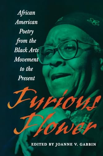 Stock image for Furious Flower: African American Poetry from the Black Arts Movement to the Present for sale by ThriftBooks-Dallas