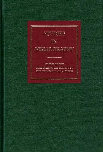 Studies in Bibliography: Papers of the Bibliographical Society of the University of Virginia; Vol...