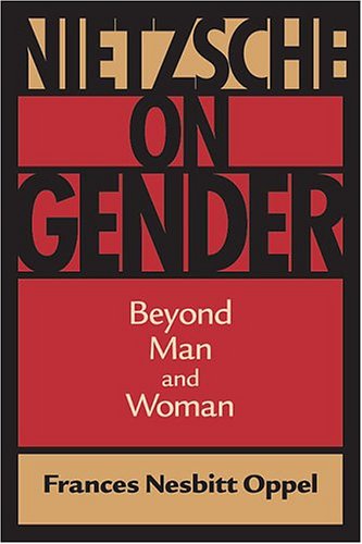 9780813923192: Nietzsche on Gender: Beyond Man and Woman