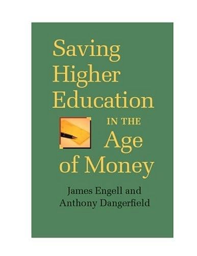 Imagen de archivo de Saving Higher Education in the Age of Money a la venta por Better World Books: West