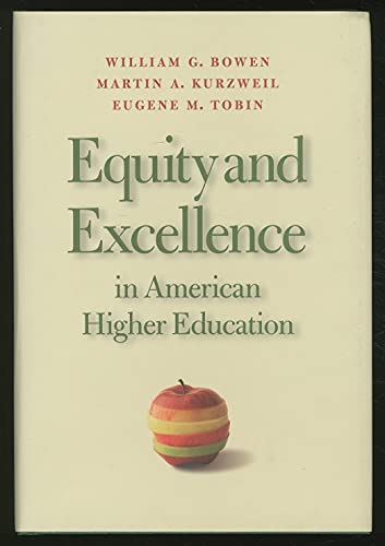 Imagen de archivo de Equity and Excellence in American Higher Education (Thomas Jefferson Foundation Distinguished Lecture Series) a la venta por Wonder Book