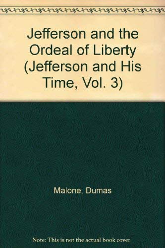 9780813923574: Jefferson and the Ordeal of Liberty