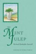 9780813923772: The Mint Julep
