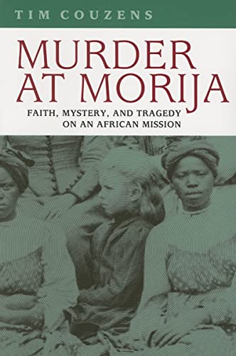 9780813925295: Murder at Morija: Faith, Mystery, and Tragedy on an African Mission (Reconsiderations in Southern African History)