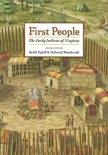 Stock image for First People: The Early Indians of Virginia for sale by WorldofBooks