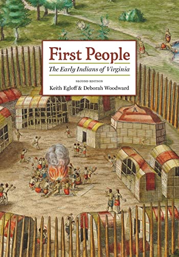 Stock image for First People: The Early Indians of Virginia for sale by WorldofBooks