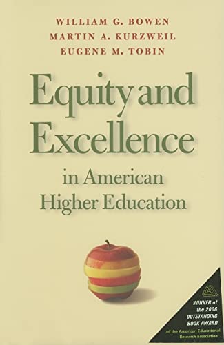 Stock image for Equity and Excellence in American Higher Education (Thomas Jefferson Foundation Distinguished Lecture Series) for sale by Open Books