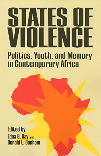 9780813925776: States of Violence: Politics, Youth, and Memory in Contemporary Africa