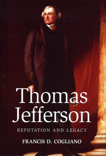 Beispielbild fr Thomas Jefferson : Reputation and Legacy zum Verkauf von Better World Books