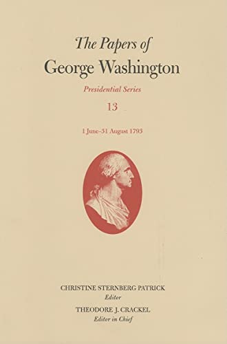 Beispielbild fr The Papers of George Washington June-August 1793 zum Verkauf von Better World Books: West