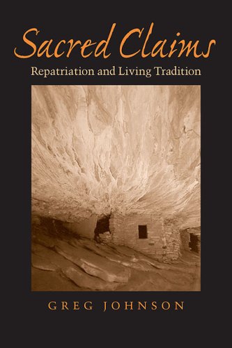 9780813926612: Sacred Claims: Repatriation and Living Tradition (Studies in Religion and Culture)