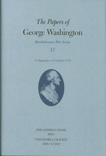 9780813926841: The Papers of George Washington: 15 September - 31 October 1778 (17)