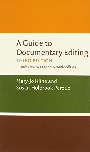 Beispielbild fr A Guide to Documentary Editing zum Verkauf von Blackwell's