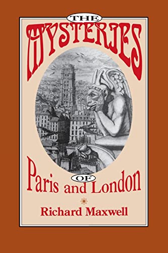 The Mysteries of Paris and London (Victorian Literature and Culture Series) (9780813929392) by Maxwell, Richard