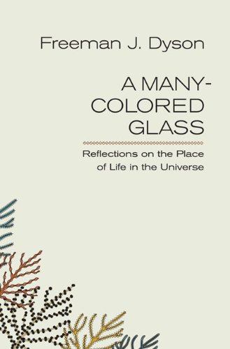 9780813929736: A Many-colored Glass: Reflections on the Place of Life in the Universe (Page-Barbour Lectures)