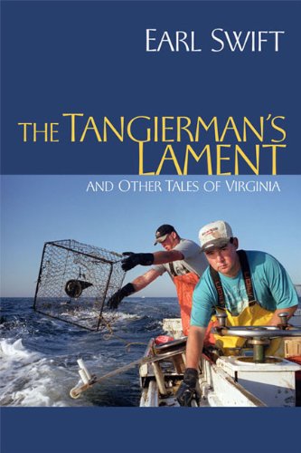 Beispielbild fr The Tangierman's Lament: and Other Tales of Virginia zum Verkauf von SecondSale