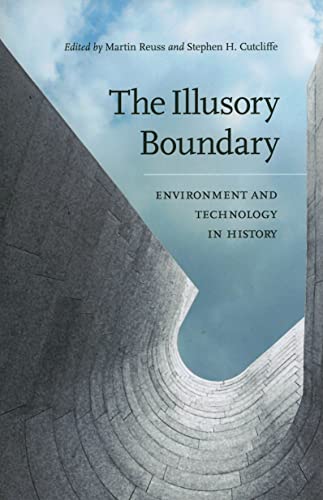 Beispielbild fr The Illusory Boundary: Environment and Technology in History zum Verkauf von Goodwill