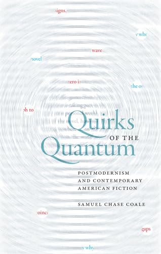 Stock image for QUIRKS OF THE QUANTUM for sale by INDOO