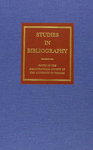 Stock image for Studies in Bibliography, Volume 59: Papers of the Bibliographical Society of the University of Virginia (Volume 59) (Studies in Bibliography: Papers . Society of the University of Virginia) for sale by Midtown Scholar Bookstore