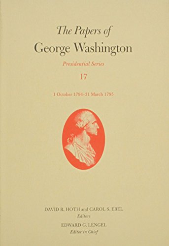 Beispielbild fr The Papers of George Washington zum Verkauf von Blackwell's