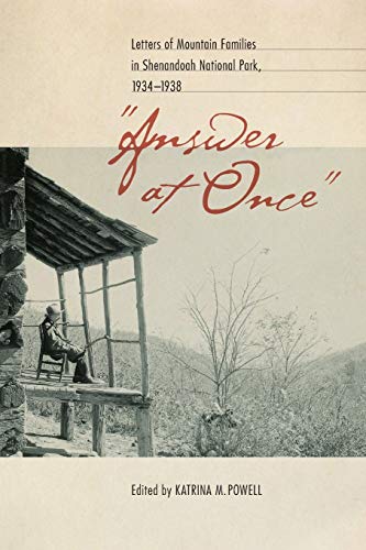 9780813934938: Answer at Once: Letters of Mountain Families in Shenandoah National Park, 1934-1938