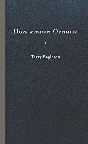 9780813937342: Hope Without Optimism