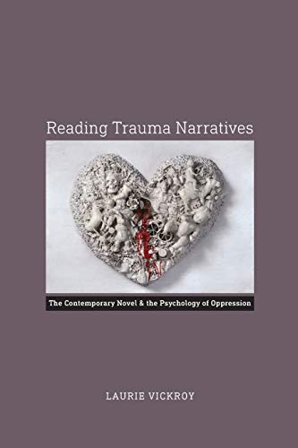 9780813937380: Reading Trauma Narratives