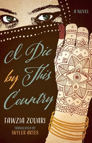 Beispielbild fr I Die by This Country CARAF Books Caribbean and African Literature translated from the French zum Verkauf von PBShop.store US