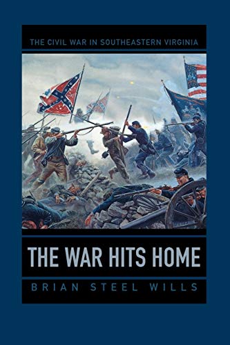 9780813940601: The War Hits Home: The Civil War in Southeastern Virginia