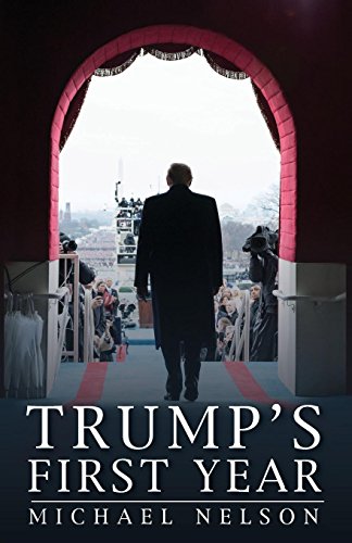 Beispielbild fr Trump's First Year zum Verkauf von Better World Books