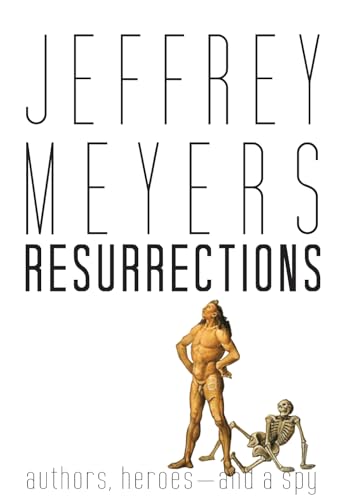 Beispielbild fr Resurrections : Authors, Heroes--And a Spy zum Verkauf von Better World Books
