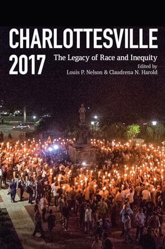 Stock image for Charlottesville 2017: The Legacy of Race and Inequity for sale by ZBK Books