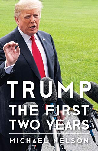 Imagen de archivo de Trump : The First Two Years a la venta por Better World Books