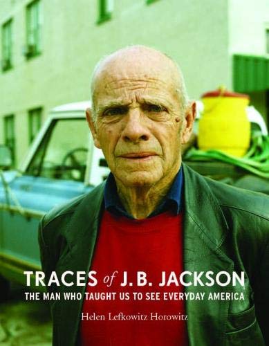 Beispielbild fr Traces of J. B. Jackson zum Verkauf von Blackwell's