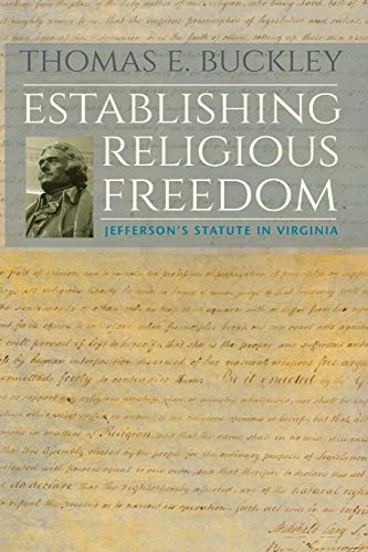 Beispielbild fr Establishing Religious Freedom: Jefferson's Statute in Virginia zum Verkauf von BooksRun