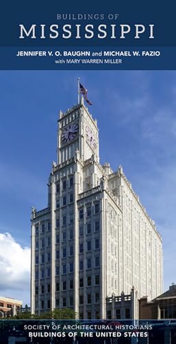 Stock image for Buildings of Mississippi (Buildings of the United States) for sale by Midtown Scholar Bookstore