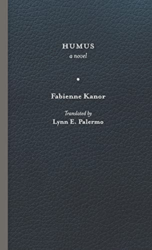 Beispielbild fr Humus (CARAF Books: Caribbean and African Literature Translated from French) zum Verkauf von Lucky's Textbooks