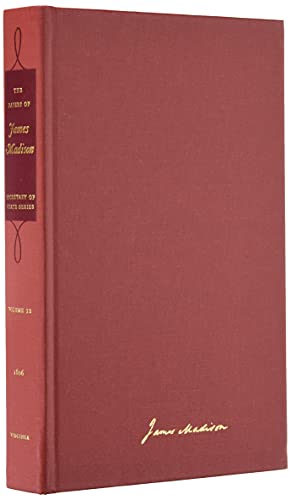 Beispielbild fr The Papers of James Madison 1 June 1806-31 October 1806 (Secretary of State Series) zum Verkauf von Michener & Rutledge Booksellers, Inc.