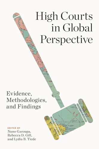 9780813946153: High Courts in Global Perspective: Evidence, Methodologies, and Findings (Constitutionalism and Democracy)